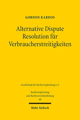 Abbildung von Kardos | Alternative Dispute Resolution für Verbraucherstreitigkeiten | 1. Auflage | 2023 | beck-shop.de