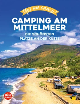 Abbildung von Reichel | Yes we camp! Camping am Mittelmeer | 1. Auflage | 2023 | beck-shop.de