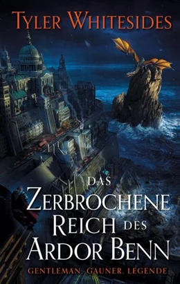 Abbildung von Whitesides | Das zerbrochene Reich des Ardor Benn | 1. Auflage | 2023 | beck-shop.de