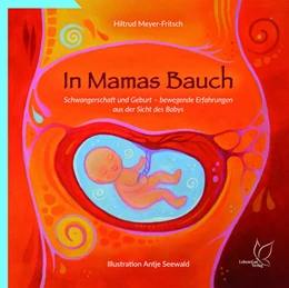 Abbildung von Meyer-Fritsch | In Mamas Bauch | 1. Auflage | 2022 | beck-shop.de