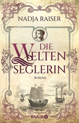 Abbildung von Raiser | Die Weltenseglerin | 1. Auflage | 2023 | beck-shop.de