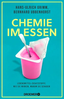 Abbildung von Grimm / Ubbenhorst | Chemie im Essen | 1. Auflage | 2023 | beck-shop.de
