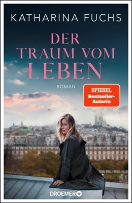 Abbildung von Fuchs | Der Traum vom Leben | 1. Auflage | 2023 | beck-shop.de