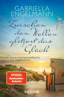Abbildung von Engelmann | Zwischen den Wellen glitzert das Glück | 1. Auflage | 2023 | beck-shop.de