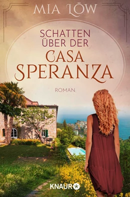 Abbildung von Löw | Schatten über der Casa Speranza | 1. Auflage | 2023 | beck-shop.de