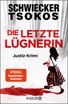 Abbildung von Schwiecker / Tsokos | Die letzte Lügnerin | 1. Auflage | 2023 | beck-shop.de