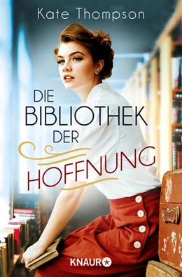Abbildung von Thompson | Die Bibliothek der Hoffnung | 1. Auflage | 2023 | beck-shop.de