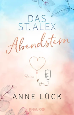 Abbildung von Lück | Das St. Alex - Abendstern | 1. Auflage | 2023 | beck-shop.de