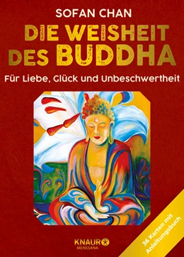 Abbildung von Chan | Die Weisheit des Buddha für Liebe, Glück und Unbeschwertheit | 1. Auflage | 2023 | beck-shop.de