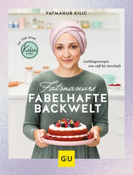 Abbildung von Kilic | Fatmanurs fabelhafte Backwelt | 2. Auflage | 2023 | beck-shop.de