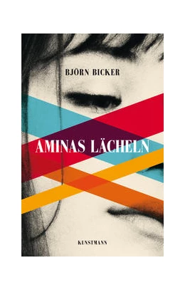 Abbildung von Bicker | Aminas Lächeln | 1. Auflage | 2023 | beck-shop.de