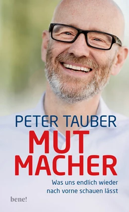 Abbildung von Tauber | Mutmacher | 1. Auflage | 2023 | beck-shop.de