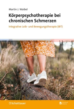 Abbildung von Waibel | Körperpsychotherapie bei chronischen Schmerzen | 1. Auflage | 2023 | beck-shop.de