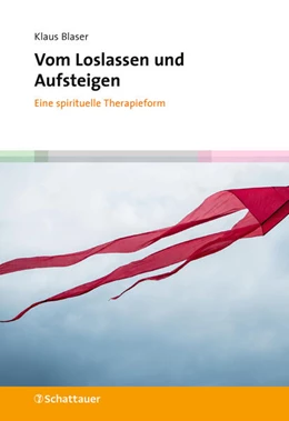 Abbildung von Blaser | Vom Loslassen und Aufsteigen | 1. Auflage | 2023 | beck-shop.de