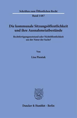 Abbildung von Pientak | Die kommunale Sitzungsöffentlichkeit und ihre Ausnahmetatbestände. | 1. Auflage | 2022 | beck-shop.de