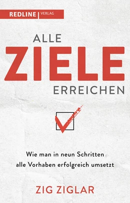 Abbildung von Ziglar | Alle Ziele erreichen | 1. Auflage | 2023 | beck-shop.de