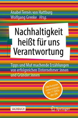 Abbildung von Ternès von Hattburg / Grenke | Nachhaltigkeit heißt für uns Verantwortung | 1. Auflage | 2023 | beck-shop.de