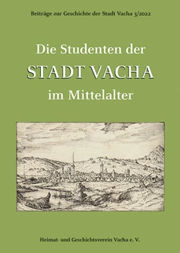 Abbildung von Die Studenten der Stadt Vacha im Mittelalter | 1. Auflage | 2022 | beck-shop.de