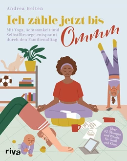 Abbildung von Helten | Ich zähle jetzt bis Ommm | 1. Auflage | 2023 | beck-shop.de