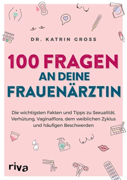Abbildung von Gross | 100 Fragen an deine Frauenärztin | 1. Auflage | 2023 | beck-shop.de