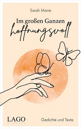 Abbildung von Marie | Im großen Ganzen hoffnungsvoll | 1. Auflage | 2023 | beck-shop.de
