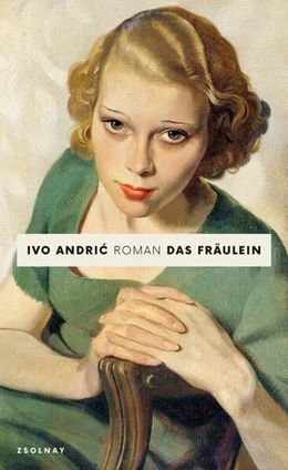 Abbildung von Andric | Das Fräulein | 1. Auflage | 2023 | beck-shop.de
