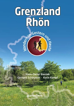 Abbildung von Bieniek / Schätzlein | Grenzland Rhön | 1. Auflage | 2022 | beck-shop.de