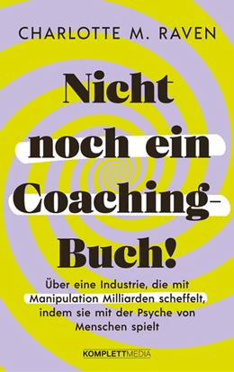 Abbildung von Raven | Nicht noch ein Coaching-Buch! | 1. Auflage | 2023 | beck-shop.de
