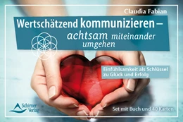 Abbildung von Fabian | Wertschätzend kommunizieren - achtsam miteinander umgehen - Einfühlsamkeit als Schlüssel zu Glück und Erfolg | 1. Auflage | 2023 | beck-shop.de