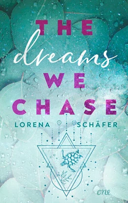 Abbildung von Schäfer | The dreams we chase - Emerald Bay, Band 3 | 1. Auflage | 2024 | beck-shop.de