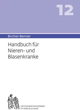 Abbildung von Bircher | Bircher-Benner 12 Handbuch für Nieren-und Blasenkranke | 11. Auflage | 2022 | beck-shop.de