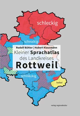 Abbildung von Bühler / Landkreis Rottweil | Kleiner Sprachatlas des Landkreises Rottweil | 1. Auflage | 2022 | beck-shop.de