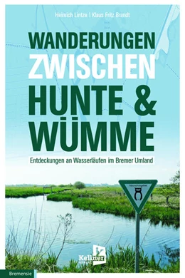 Abbildung von Lintze / Brandt | Wanderungen zwischen Hunte & Wümme | 2. Auflage | 2022 | beck-shop.de