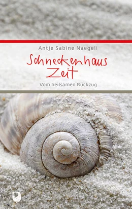 Abbildung von Naegeli | Schneckenhauszeit | 1. Auflage | 2023 | beck-shop.de