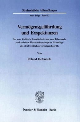 Abbildung von Hefendehl | Vermögensgefährdung und Exspektanzen. | 1. Auflage | 1994 | beck-shop.de