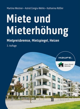 Abbildung von Westner / Congiu-Wehle | Miete und Mieterhöhung | 3. Auflage | 2024 | beck-shop.de