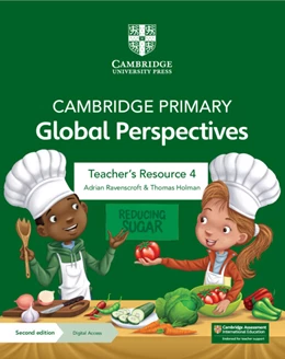 Abbildung von Ravenscroft / Holman | Cambridge Primary Global Perspectives Teacher's Resource 4 with Digital Access | 2. Auflage | 2024 | beck-shop.de