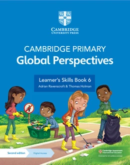 Abbildung von Ravenscroft / Holman | Cambridge Primary Global Perspectives Learner's Skills Book 6 with Digital Access (1 Year) | 2. Auflage | 2024 | beck-shop.de