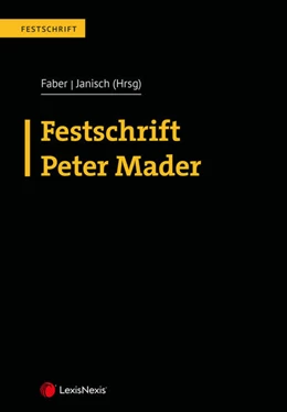Abbildung von Faber / Janisch | Festschrift Peter Mader | 1. Auflage | 2022 | beck-shop.de