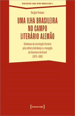 Abbildung von Pompeu | Uma ilha brasileira no campo literário alemão | 1. Auflage | 2022 | beck-shop.de