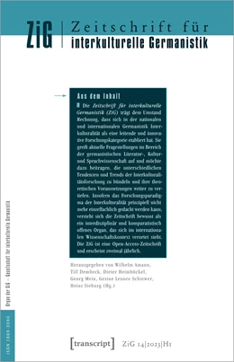 Abbildung von Amann / Dembeck | Zeitschrift für interkulturelle Germanistik | 1. Auflage | 2023 | beck-shop.de