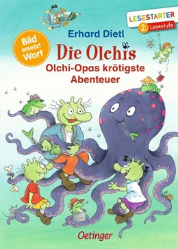 Abbildung von Dietl | Die Olchis. Olchi-Opas krötigste Abenteuer | 1. Auflage | 2023 | beck-shop.de