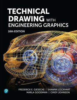 Abbildung von Giesecke / Lockhart | Technical Drawing with Engineering Graphics | 16. Auflage | 2023 | beck-shop.de