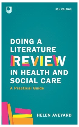 Abbildung von Aveyard | Doing a Literature Review in Health and Social Care: A Practical Guide | 5. Auflage | 2023 | beck-shop.de