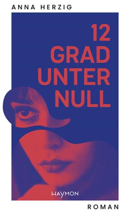 Abbildung von Herzig | 12 Grad unter Null | 1. Auflage | 2023 | beck-shop.de