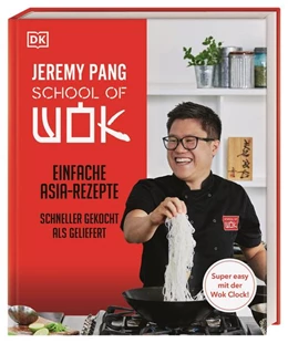 Abbildung von Pang / DK Verlag | School of Wok | 1. Auflage | 2023 | beck-shop.de