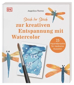 Abbildung von Torres / DK Verlag | Strich für Strich zur kreativen Entspannung mit Watercolor | 1. Auflage | 2023 | beck-shop.de