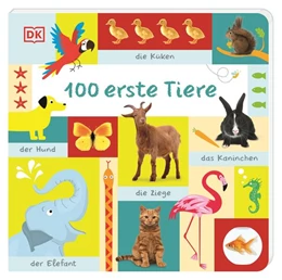Abbildung von DK Verlag - Kids | 100 erste Tiere | 1. Auflage | 2023 | beck-shop.de