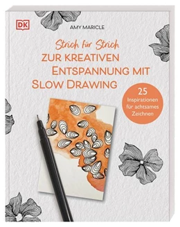 Abbildung von Maricle / DK Verlag | Strich für Strich zur kreativen Entspannung mit Slow Drawing | 1. Auflage | 2023 | beck-shop.de