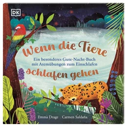 Abbildung von Drage / DK Verlag - Kids | Wenn die Tiere schlafen gehen | 1. Auflage | 2023 | beck-shop.de